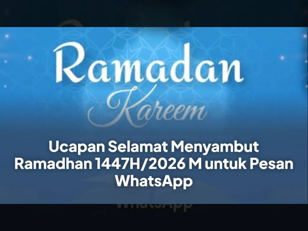 Ramadan 2026 Datang! 25 Ucapan Makna Wajib Share untuk Sambut Puasa